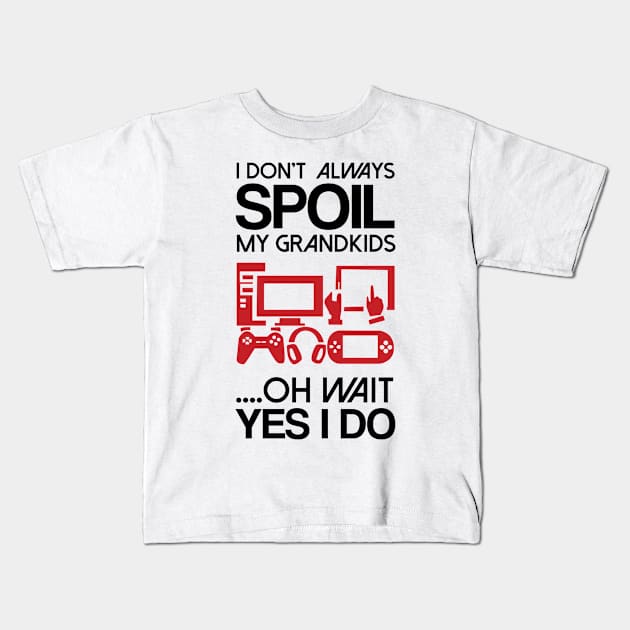 Always Spoil Grandkids Kids T-Shirt by veerkun